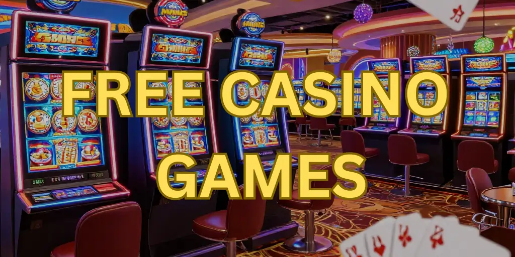 Free Casino Games