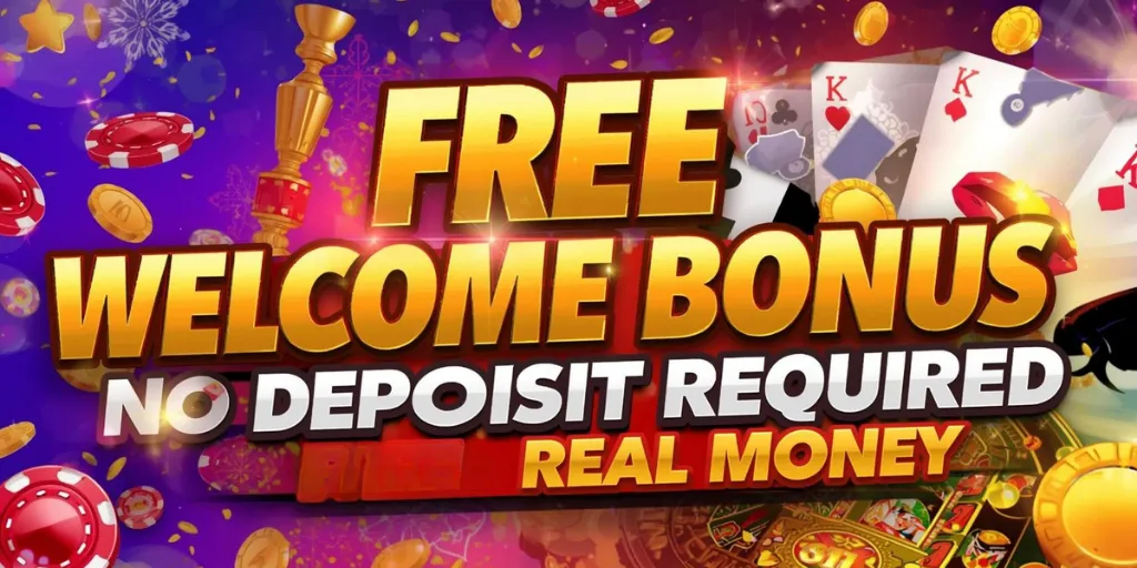 free welcome bonus no deposit required real money